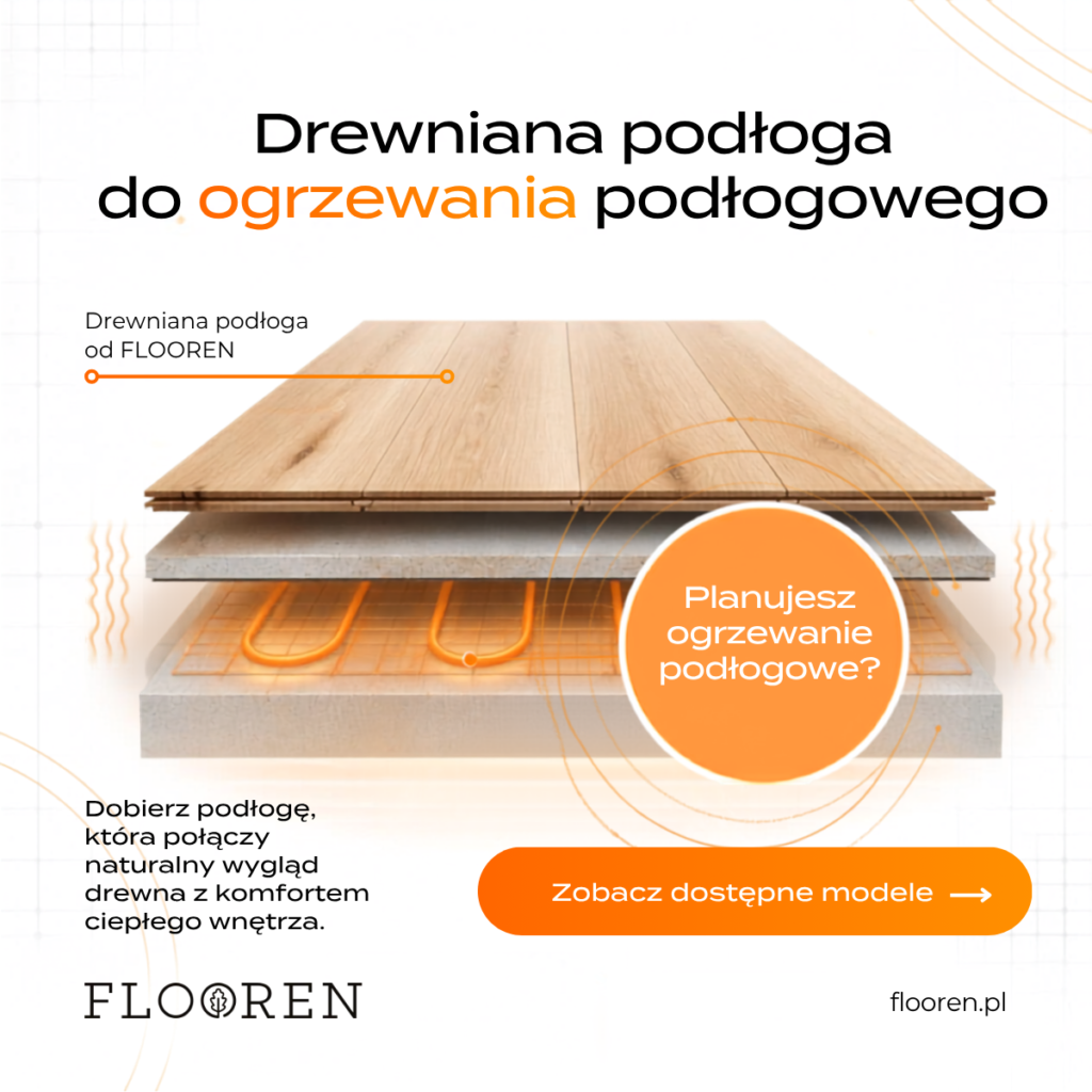 Podłogi dębowe – jak wybrać odpowiednią podłogę do domu?